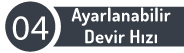 Ayarlanabilir Devir Hızı